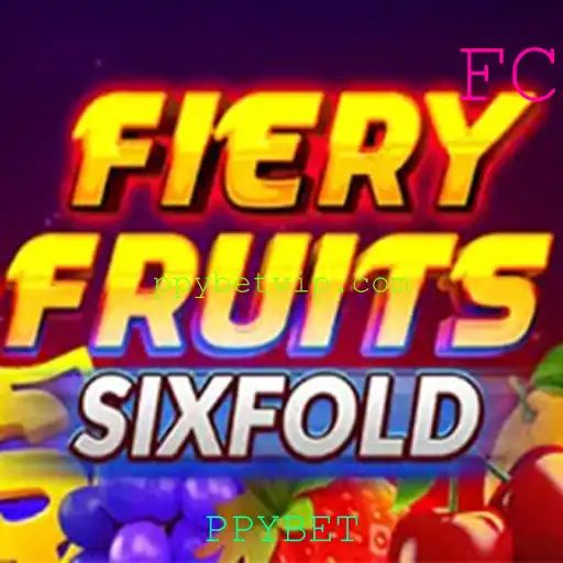 Descubra o Universo do Jogo FieryFruitsSixFold com PPYBET